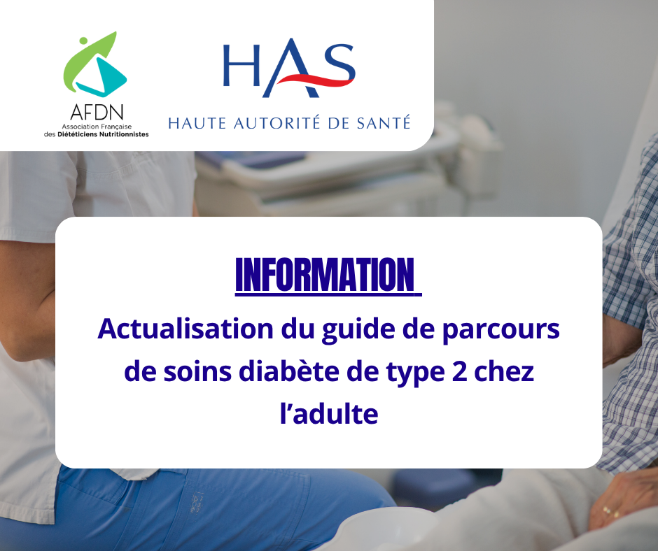 AFDN HAS - Actualisation du guide de parcours de soins diabète de type 2 chez l’adulte