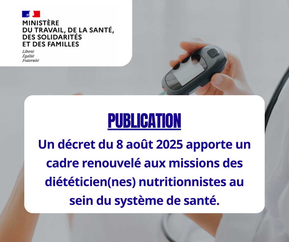 ACTUS - décret du 8 août 2025 - dieteticiens et parcours soins diabete 