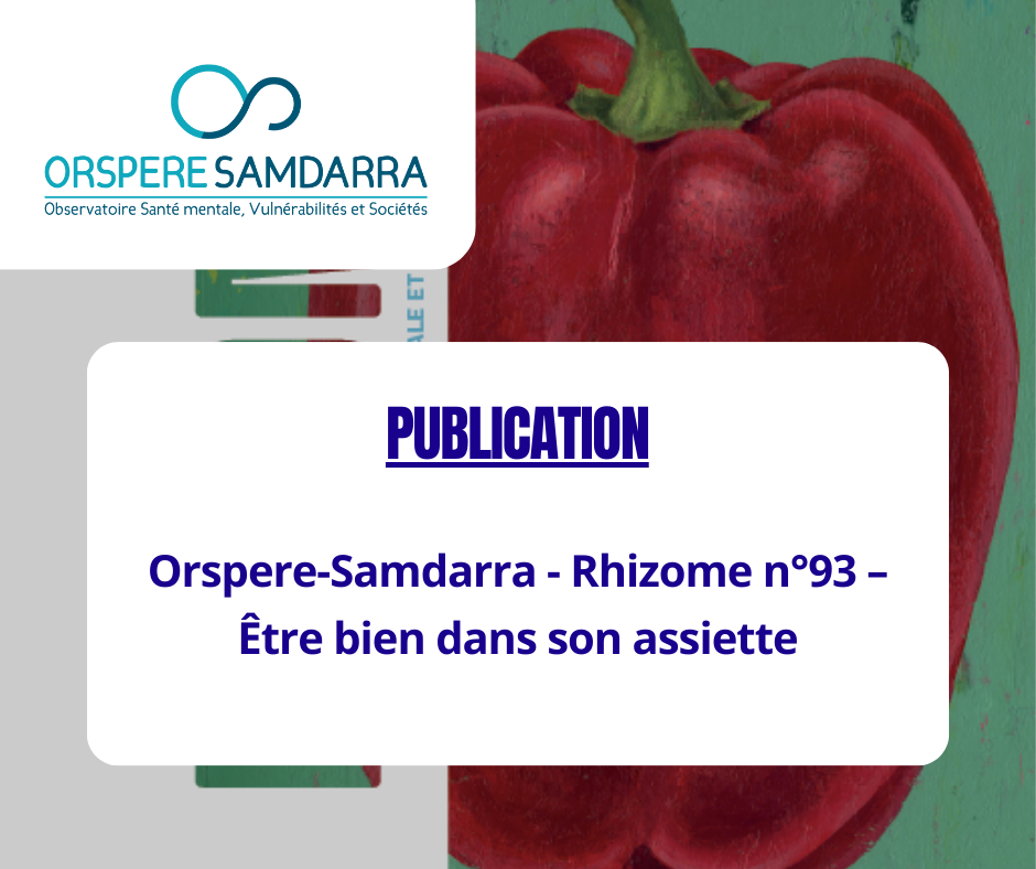 Orspere-Samdarra - Rhizome n°93 – Être bien dans son assiette
