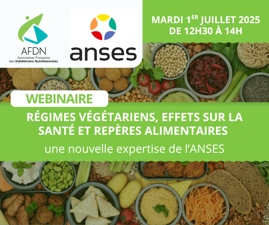 AFDN - ANSES : Régimes végétariens : effets sur la santé et repères alimentaires