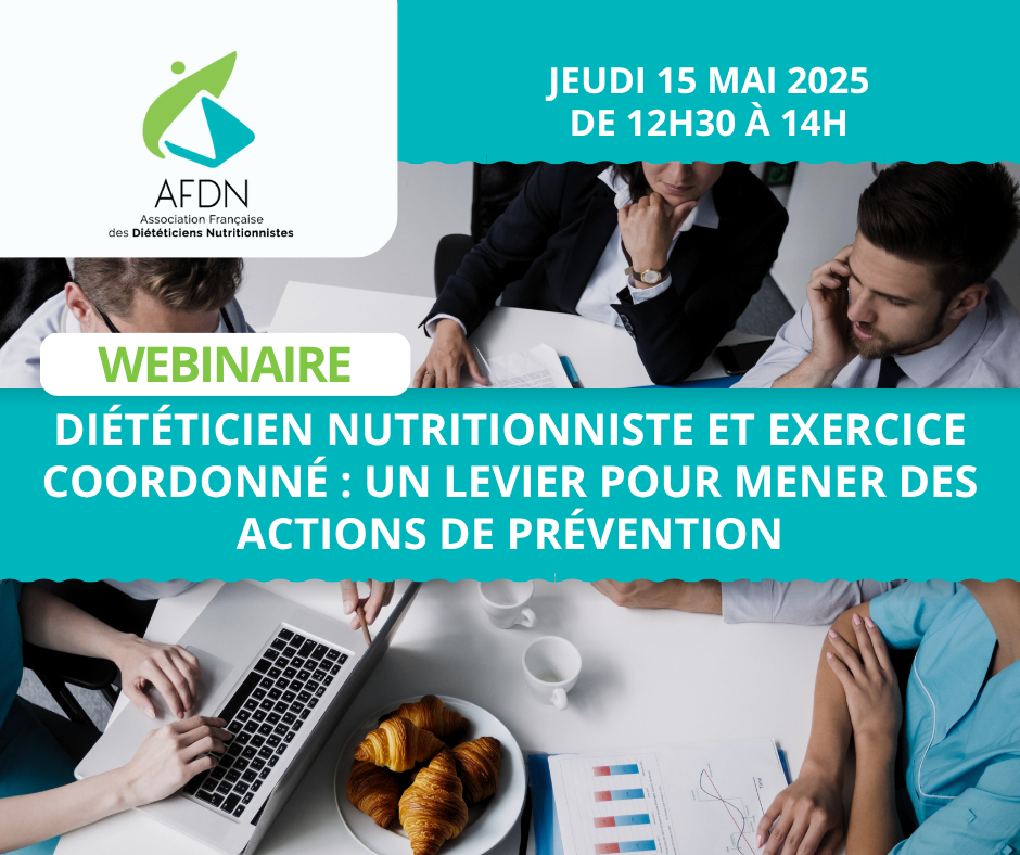 Webinaire AFDN : Diététicien nutritionniste et exercice coordonné : un levier pour mener des actions de prévention